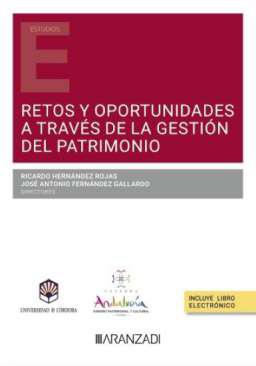 Retos y oportunidades a travs de la gestin del patrimonio