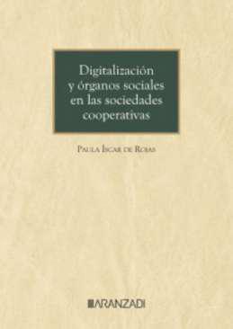 Digitalizacin y rganos sociales en las sociedades cooperativas