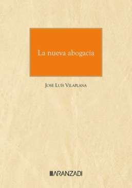 La nueva abogaca