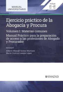 Ejercicio prctico de la Abogaca y Procura, 1