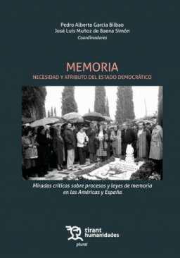 Memoria, necesidad y atributo del Estado Democrtico