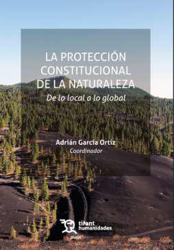 La proteccin constitucional de la naturaleza