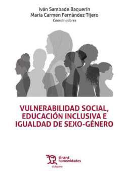 Vulnerabilidad social, educaci&oacute;n inclusiva e igualdad de sexo-g&eacute;nero