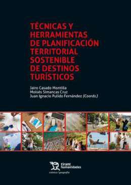 Tcnicas y herramientas de planificacin territorial sostenible de destinos tursticos