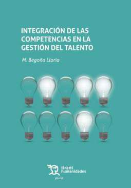 Integraci&oacute;n de las competencias en la gesti&oacute;n del talento