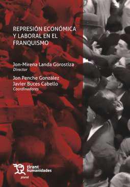 Represi�n econ�mica y laboral en el franquismo