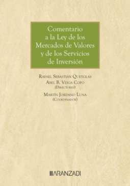 Comentario a la Ley de los Mercados de Valores y de los Servicios de Inversin