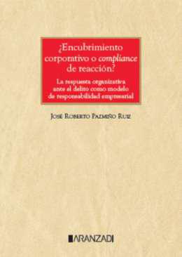 Encubrimiento corporativo o Compliance de reaccin?