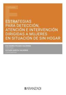Estrategias para deteccin, atencin e intervencin dirigidas a mujeres en situacin de sin hogar