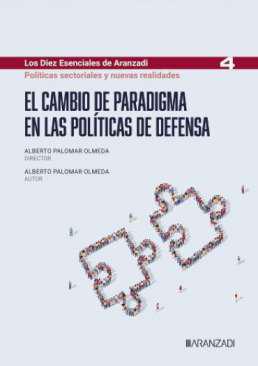 El cambio de paradigma en las polticas de defensa