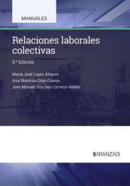 Relaciones laborales colectivas