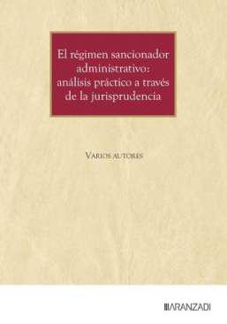 El rgimen sancionador administrativo