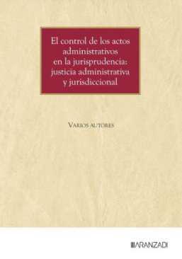 El control de los actos administrativos en la jurisprudencia