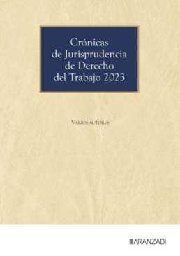 Crnicas de jurisprudencia de Derecho del Trabajo 2023