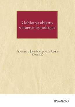 Gobierno abierto y nuevas tecnolog�as