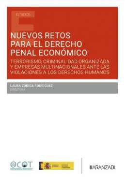 Nuevos retos para el Derecho Penal Econmico