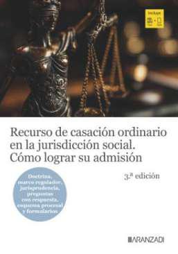 Recurso de casaci&oacute;n ordinario en la jurisdicci&oacute;n social