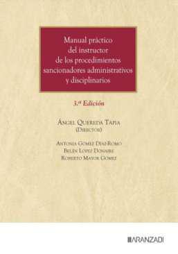 Manual pr�ctico del instructor de los procedimientos sancionadores administrativos y disciplinarios