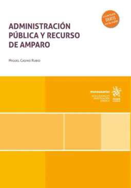 Administracin Pblica y recurso de amparo