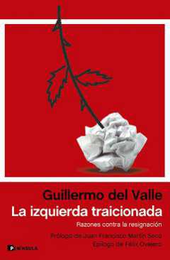 La izquierda traicionada