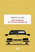 Non temers os coches amarelos