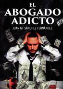 El abogado adicto