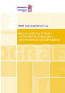 Neutralidad del Estado y autonomía religiosa en la jurisprudencia de Estrasburgo