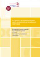 El Derecho de la Unin Europea ante los objetivos de desarrollo sostenible