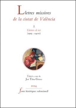 Lletres missives de la ciutat de Valncia, 1