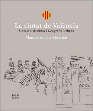 La ciutat de Valncia