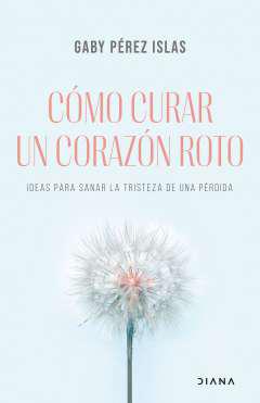 Cmo curar un corazn roto
