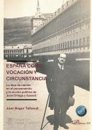 Espaa como vocacin y circunstancia
