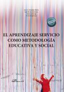 El aprendizaje servicio como metodologa educativa y social