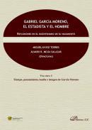 Gabriel Garca Moreno, el estadista y el hombre