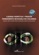 Cadena perpetua y prisin permanente revisable en Colombia