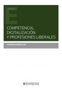 Competencia, digitalizacin y profesiones liberales