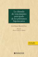 La clusula de vencimiento anticipado de los prstamos hipotecarios