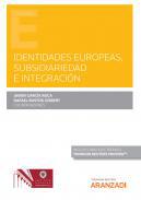 Identidades europeas, subsidiariedad e integracin