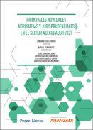 Principales novedades normativas y jurisprudenciales en el sector asegurador 2021