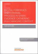 Digital forensics and criminal process in Spain