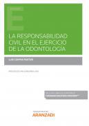 La responsabilidad civil en el ejercicio de la odontologa