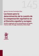 Las bases para la determinacin de la cuanta de la compensacin equitativa en el Derecho espaol y europeo
