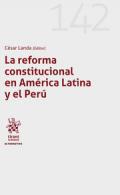 La reforma constitucional en Amrica Latina y el Per