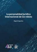 La personalidad jurdica internacional de los robots