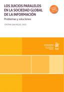 Los juicios paralelos en la sociedad global de la informacin