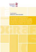 Gua de buenas prcticas para la efectividad de los derechos de la niez, adolescencia y juventud en situaciones de movilidad transfronteriza desde las perspectivas de gnero y de la infancia