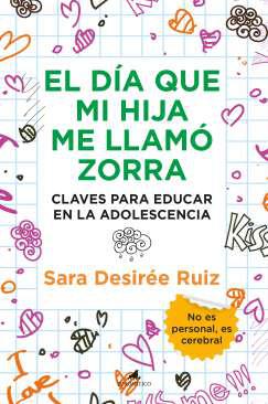 El da que mi hija me llam zorra