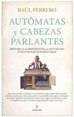 Autmatas y cabezas parlantes