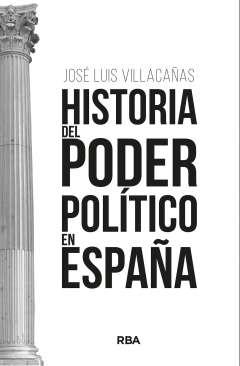 Historia del poder poltico en Espaa