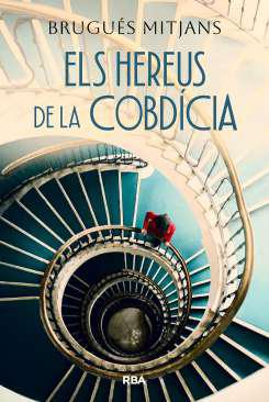 Els hereus de la cobd&iacute;cia